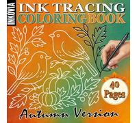 Ink Tracing Coloring Book: Autumn Edition - Relaxing Fall Designs to Trace with Your Favorite Pen: Trace the White Lines • Relieve Stress • Enjoy Cozy Autumn Creativity