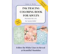 Ink Tracing Coloring Book for Adults: Mandalas: An Easy Ink Tracing Book for Adults | 36 Mandala Designs on Watercolor Backgrounds | Anxiety Relief | Single-Sided Pages | 6x9 Portable Format