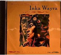 Inka Wayra - Music of the Andes, Vol. 2