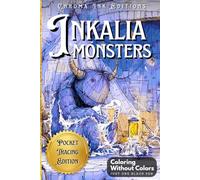Inkalia: Cute Monsters - Pocket Tracing Edition: A Satisfying and Relaxing Reverse Coloring Book for Teens and Adults - Trace, Travel, and Unwind with Only One Black Pen