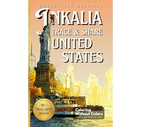 Inkalia Tracing: Trace & Share United States: A Creative Travel Guidebook to Connect, Relax & Share with Just One Black Pen - Simply Follow the White Lines
