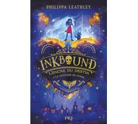 Inkbound - L'encre du destin - Tome 01 : Méticuleuse Jones et le tatouage de crâne (1)
