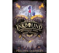 Inkbound: Meticulous Jones and the Skull Tattoo