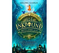 Inkbound - Metty Jones und der Schattenkompass Ein magisches Abenteuer ab 10 mit einer gefährlichen Schnitzeljagd durch die fliegende Stadt New London - Philippa Leathley - DTV - ebook (ePub) - Livre