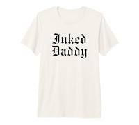 Inked Daddy Tattooed Father Gothic Polices T-Shirt Haut de Gamme