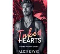 Inked Hearts: A Bad Boy Next Door Romance