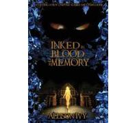 Inked In Blood And Memory
