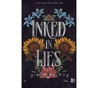 Inked in lies - Giana Darling - Juno Publishing - broché - Roman