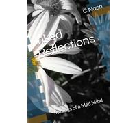 Inked Reflections: Musings of a Mad Mind