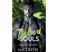 Inked Souls: A Bad Boy Next Door Romance