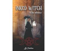 Inked Witch: (et ses déboires)