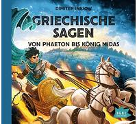 Inkiow,Dimiter - Griechische Sagen: Von Phaeton Bis König Midas