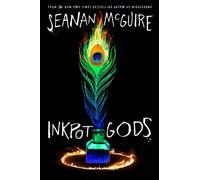 Inkpot Gods - Seanan McGuire - Tor Books - ebook (ePub) - Livre