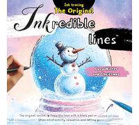 Inkredible Lines Ink Tracing Cozy Winter and Christmas: The Original Version - Trace the lines with a black pen or colored gel pens | Stress relief activity, relaxation and letting go