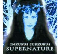 Inkubus Sukkubus - Supernature [Import]
