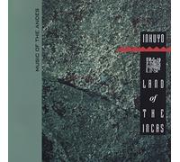 Inkuyo - Land of The Incas