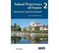Inland Waterways Of France Volume 2 Northeast And Southeast