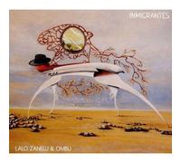 Lalo Zanelli & Ombu – Inmigrantes – CD Digipack (Import)
