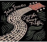 Inmon, John - Songs for Heavy Traffic