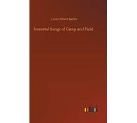 Inmortal Songs Of Camp And Field