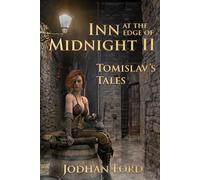 Inn at the Edge of Midnight II: Tomislav's Tales