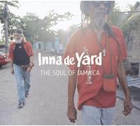 Inna De Yard - The Soul of Jamaica [Import]