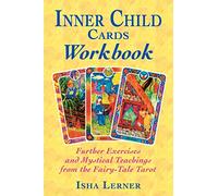 Cahier d'exercices Inner Child Cards – Exercices et enseignements mystiques du Tarot féerique