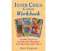 Cahier d'exercices Inner Child Cards – Exercices et enseignements mystiques du Tarot féerique