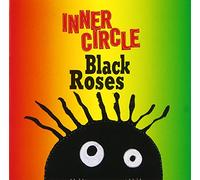 Inner Circle - Black Roses [Import]