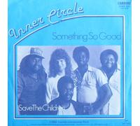 Inner Circle - Something so good (1982) / Vinyl single [Vinyl-Single 7'']