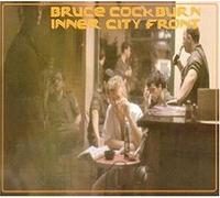 BRUCE COCKBURN - Inner City Front