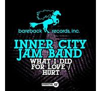 Inner City Jam Band - What I Did for Love/Hurt