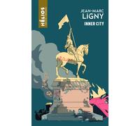 Inner City - Jean-Marc Ligny - Actusf - Poche - Roman