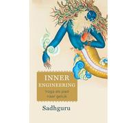 Inner Engineering: Yoga als pad naar geluk