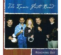 Inner Faith Band - Reaching Out
