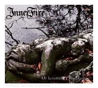 Inner Fire - of Legends & Allegiance [Import]