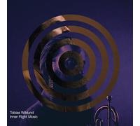 Tobias Wiklund – Inner Flight Music – CD