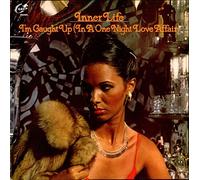 Inner Life - I'm Caught Up (In A One Night Love Affair)