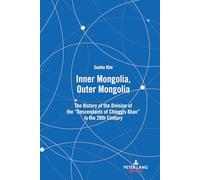 Inner Mongolia, Outer Mongolia