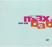 Max.Bab – Inner Orbit – CD – 5 titres – ACT Music