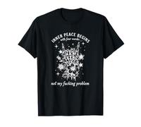 Inner Peace Begins Not My Problem Squelette Art T-Shirt