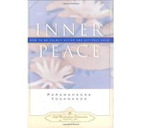 Inner Peace: How to Be Calmly Active and Actively Calm