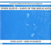 Inner Sleeve - Come Alive/Born in Baskets [Import]