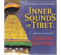 Inner Sounds of Tibet (Sounds True and One Spirit Present)