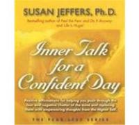 Inner Talk for a Confident Day Jeffers, Susan (Auteur)