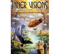 Inner Visions: The Art of Ron Walotsky