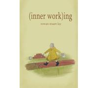 (inner work)ing