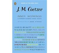 Inner Workings J. M. Coetzee (Auteur)