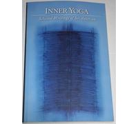 Inner Yoga: Selected Writings of Sri Anirvan