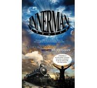 Innerman Exposed: Synopsis of an Alcoholic's journey, recovery, and passion to be an Advocate for Intervention